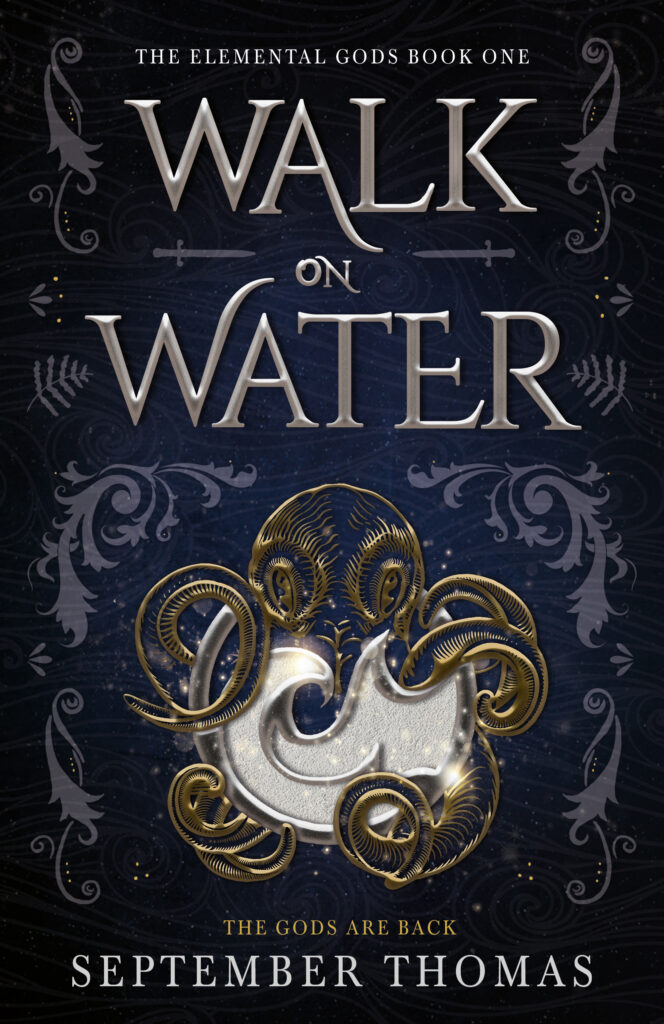 Walk on Water: The Elemental Gods Book 1